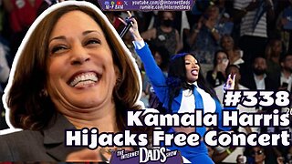 #338 Kamala Harris Hijacks Free Megan Thee Stallion Concert