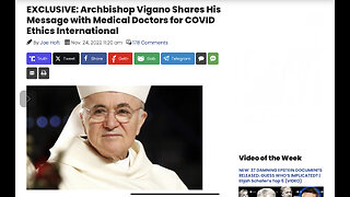 EXCLUSIVE: Archbishop Vigano Shares His Message with Medical Doctors for COVID Ethics International