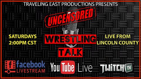 Uncensored Wrestling Talk 03-18-23