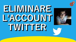 Come eliminare l'account Twitter da PC (2022) - Tutorial. Spiegato Semplice!