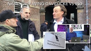 Nabeschouwing David Icke Vs IND / Min. Justitie & Veiligheid - Icke’s inbreng NL ondertiteld - CSTV