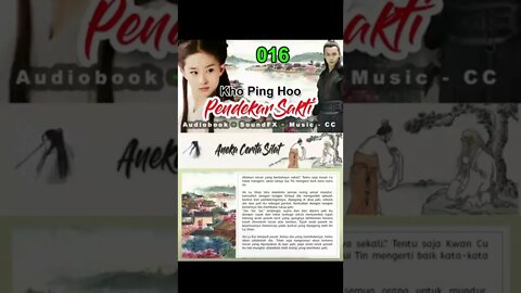 Rigkasan Pendekar Sakti Bagian 16 - Audiobook Kho Ping Hoo