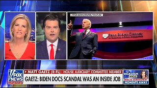 Rep Matt Gaetz: Biden's Classified Docs Scandal Could Be An Inside Job By Dems