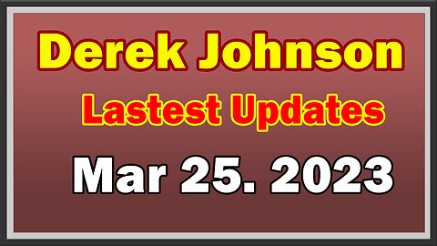 Derek Johnson Lastest Updates 3.25.23