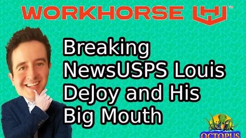 WorkHorse Stock USPS Breaking News 😲 Louis Dejoy Is WorkHorse Confirmed Or Just More BreadCrumbs?