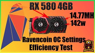 RX 580 4GB Ravencoin OC Settings And Efficiency Test