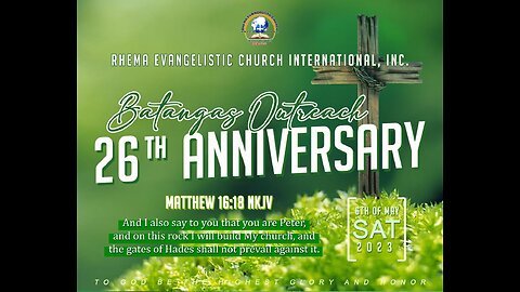 Batangas 26th Anniversary | May 7, 2023 | PastorB.