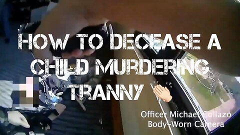 How to Decease a Child Murdering Tranny 👏🏻