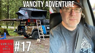 #17 - Overlanding allows Father to Spend more time in Nature with Family | Vanlife and Chill Podcast