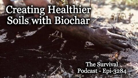 Creating Healthier Soils with Biochar - Epi-3284