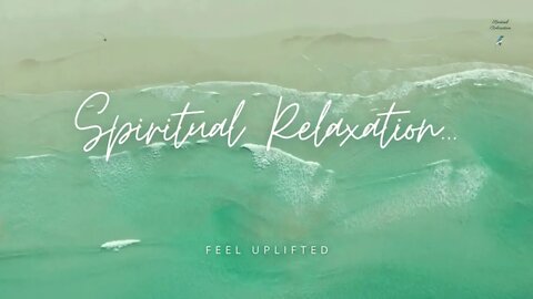 Welcome to Uplifting Spiritual Relaxation: Stay Tuned through Subscribing!
