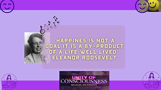 Happiness is a By-Product of a Life Well Lived, #Eleanor Roosevelt #happiness #liveagoodlife