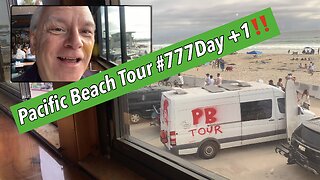 👐 Pacific Beach Tour #777Day Update 2023.7.8 👐