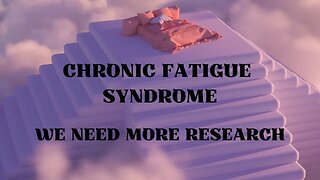 Chronic Fatigue Syndrome