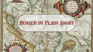 The Lost History: Hidden Blueprint Of Earth Part 1: Buried in Plain Sight