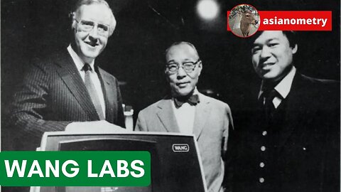 The Rise and Sad Fall of Wang Labs