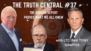 The Durham Report Confirms What We all Knew with LTC Tony Shaffer