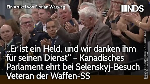 „Er ist ein Held“ – Kanadisches Parlament ehrt bei Selenskyj-Besuch Veteran der Waffen-SS | NDS