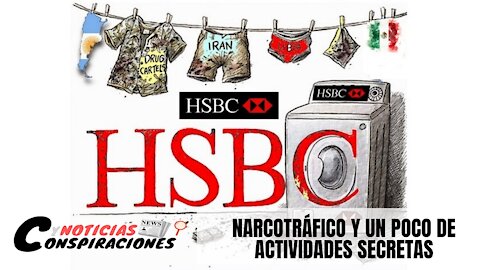 Narcotráfico, HSBC y un poco de actividades secretas