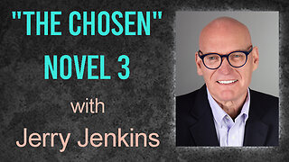 "The Chosen" novel 3 - Jerry Jenkins on LIFE Today Live