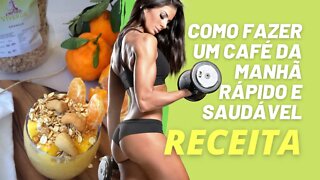 #Shorts Como fazer um café da manhã rápido e saudável RECEITA