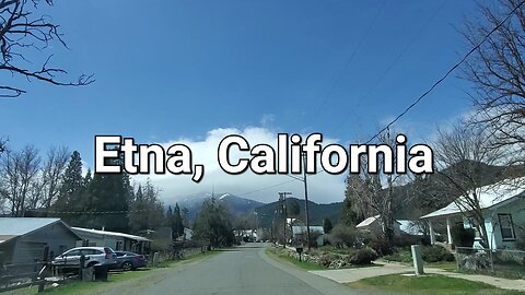 Etna | California | 96027 | Etna CA | Driving Main Street and Exploring