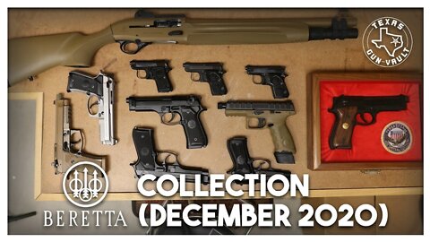 My Beretta Collection (from December 2020)
