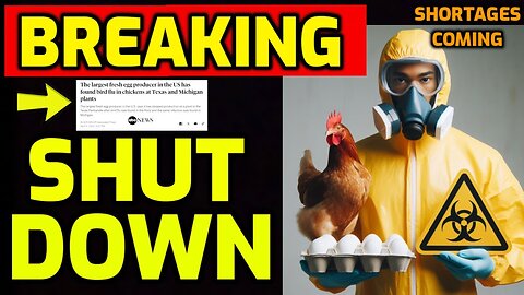 WARNING - Largest Egg Producer in USA Shut Down.