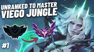 Viego Jungle - Unranked to Master | League of Legends (Episode 1)