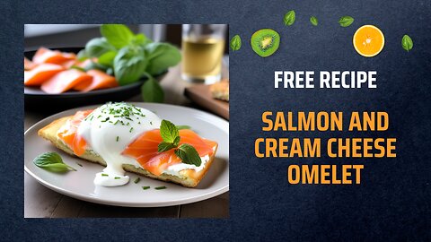 Free Salmon and Cream Cheese Omelet Recipe 🍳🧀Free Ebooks +Healing Frequency🎵