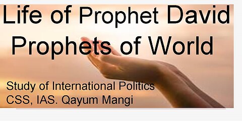 Prophet David, Dawood Life & Facts