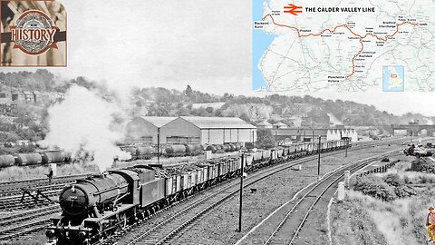 Railways in Yorkshire Part 3: The Calder Valley Line