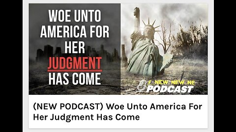 Woe Unto America For Her Judgment Has Come
