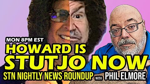 (Livestream) Howard Stern BECAME Stuttering John (STN Nightly News Roundup, 4 December 2023)