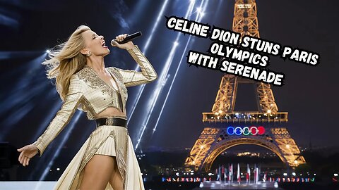 Celine Dion's Iconic Eiffel Tower Performance Goes Viral