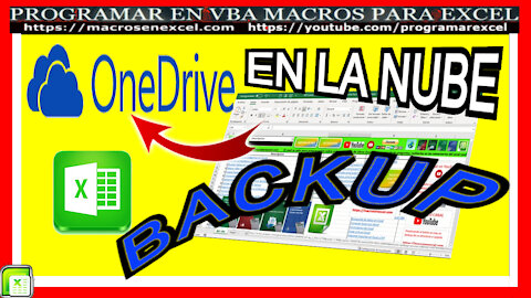 596 🔴 Como Crear BACKUP en LA NUBE🔥 ONEDRIVE en Forma SENCILLA con Excel VBA