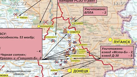 Russia's MoD July 27th Daily Special Military Operation Status Update!