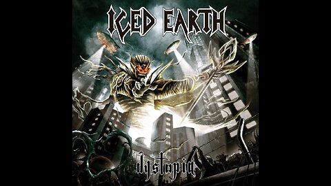 Iced Earth - Dystopia