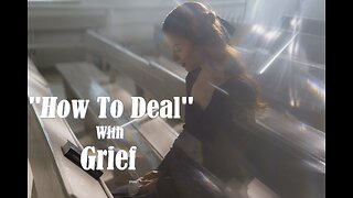 "How To Deal" With Grief: Tips for Navigating Your Emotional Journey Tips for Finding Peace and Hope