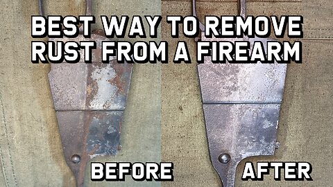 Best Way to Remove Rust from a Firearm