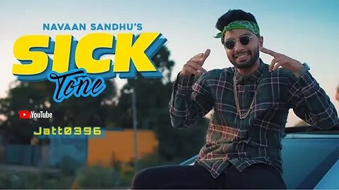 SICK TONE (OFFICIAL VIDEO) | NAVAAN SANDHU | SAN-B | KAHLON | LATEST PUNJABI SONGS 2020