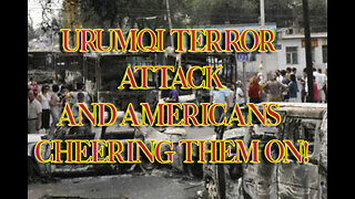 Urumqi Riot and US parade cheering TERRORISTS ON on independence day!