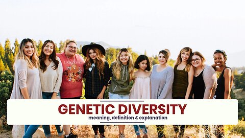 What is GENETIC DIVERSITY?