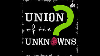 15 - The Union of Monica and the Unknowns Part 2