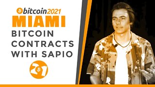 Bitcoin 2021: Designing Bitcoin Contracts With Sapio