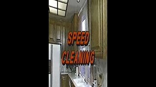 Speed Cleaning!