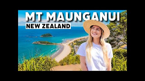 Best of Mount Maunganui - Our Favourite NZ Town!? | Bay of Plenty, New Zealand