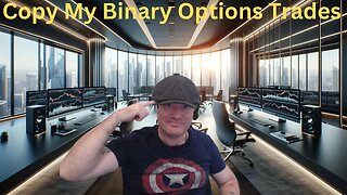 🤑💰 Copy My Binary Options Trades and Make Good Money😬💵