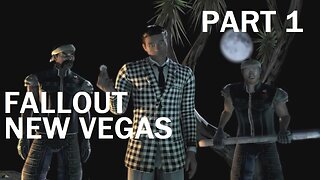 Fallout New Vegas Let's Play - Part 1 - "Ain't That a Kick in the Head"