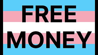 San Francisco gives FREE MONEY to trans people